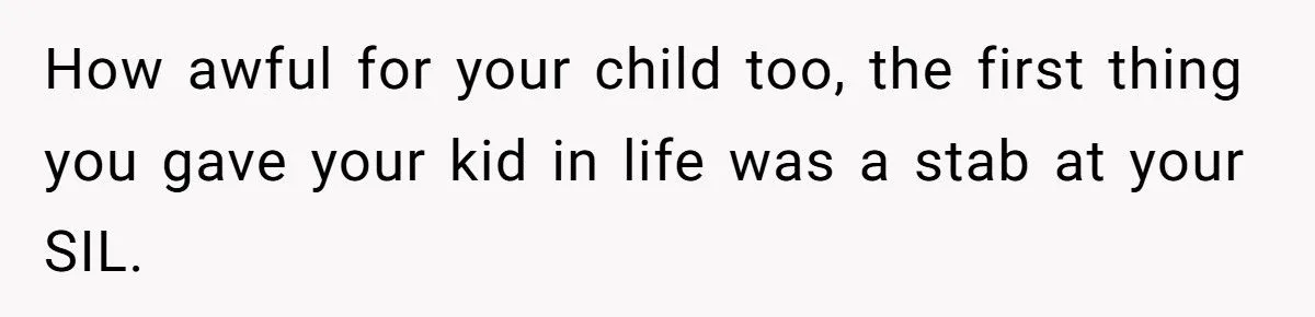 She Named Her Daughter the Name Her Sister-in-Law Wanted First