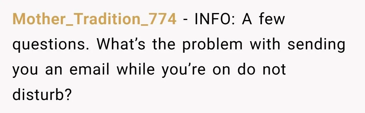 Worker Snaps t Coworker For Ignoring 'Do Not Disturb' Status