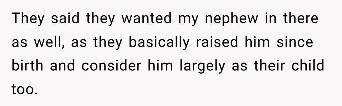 She Pressured Her Parents to Cut Her Nephew Out of Their Will—Now Her Family Thinks She’s Petty