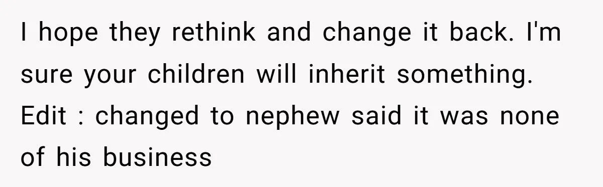 She Pressured Her Parents to Cut Her Nephew Out of Their Will—Now Her Family Thinks She’s Petty