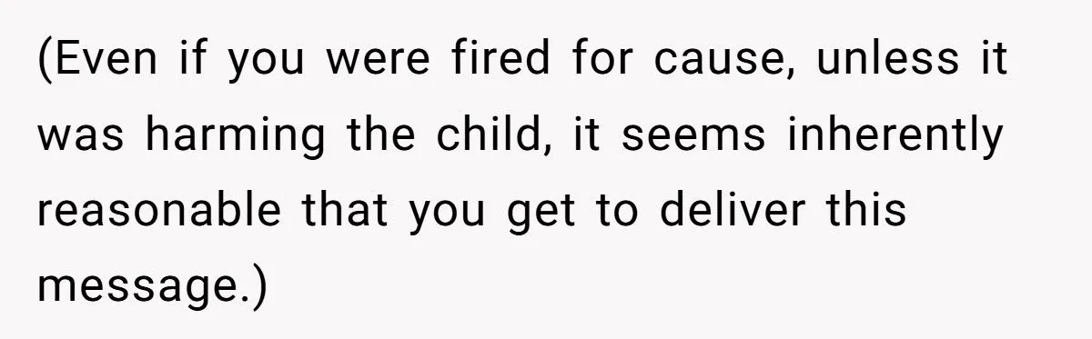 Fired Over Her Sexuality, This Nanny Said Goodbye to the Child She Loved - Was She Wrong?