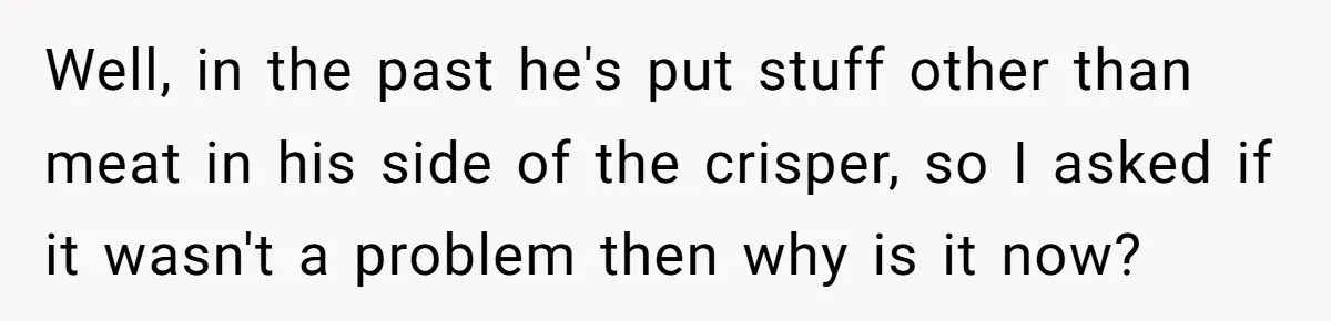 Meat vs. Veggies: He Won’t Cater to His Vegan Roommate’s Diet… But Then the Meat Moved
