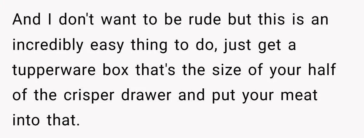 Meat vs. Veggies: He Won’t Cater to His Vegan Roommate’s Diet… But Then the Meat Moved