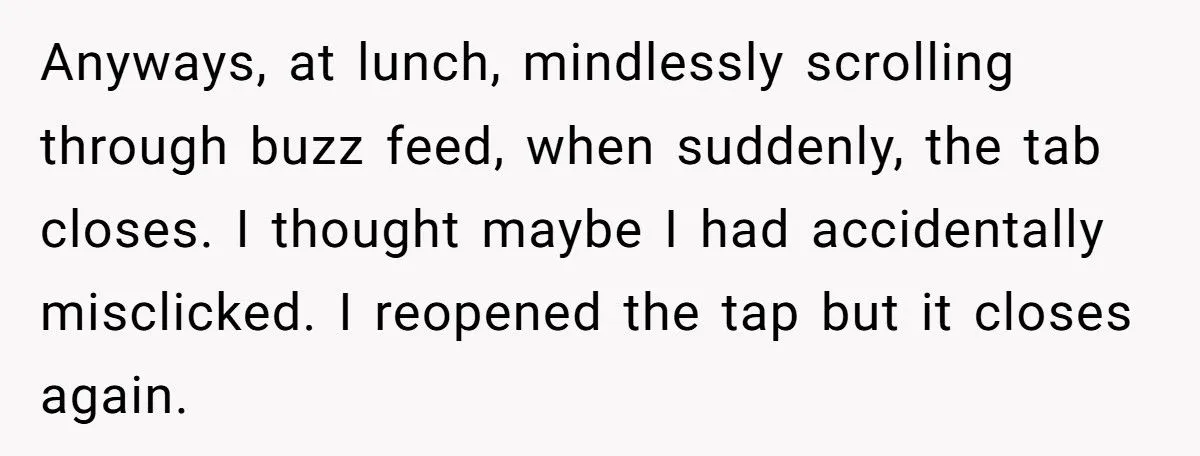 “Mind Your Own Screen!” - Student Reports ‘Creepy’ Teacher Who Closed Her Tabs at Lunch