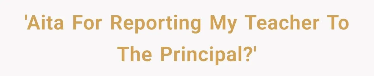 “Mind Your Own Screen!” - Student Reports ‘Creepy’ Teacher Who Closed Her Tabs at Lunch