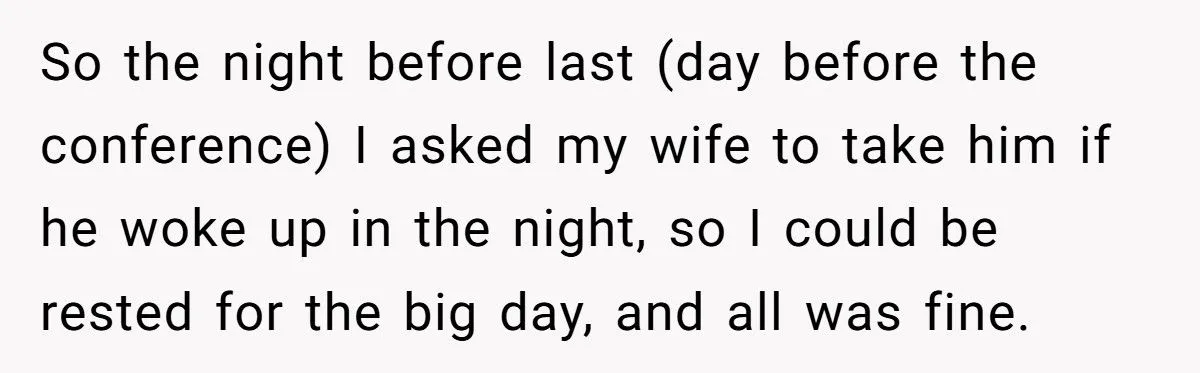 Husband Asks Pregnant Wife To Handle Toddler At 3 AM After Conference