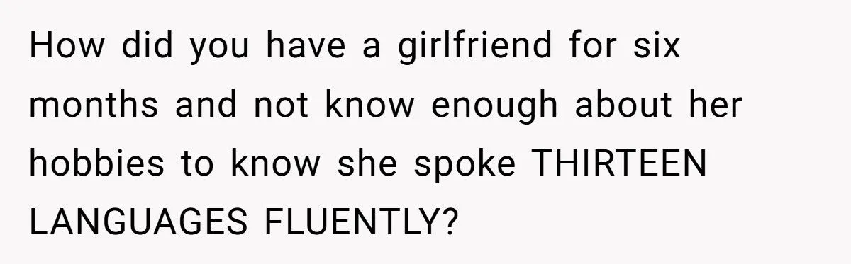 When Her Girlfriend Revealed She Spoke Greek, the Relationship Took a Strange Turn