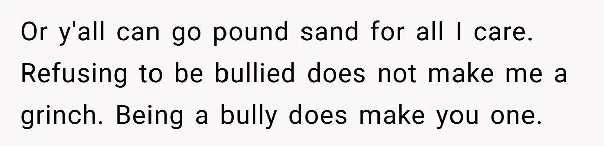 Woman Bans Stepdad From Christmas Over Pepsi Bottle Outburst