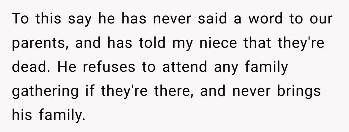 She Told Her Brother He Was Wrong to Hate Their Parents - And the Fallout Was Explosive