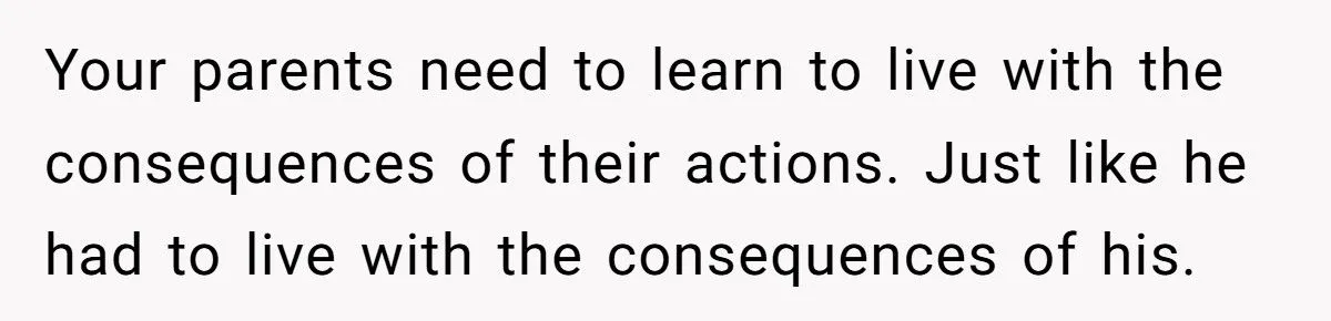She Told Her Brother He Was Wrong to Hate Their Parents - And the Fallout Was Explosive