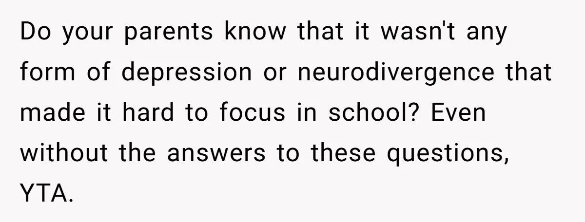 She Told Her Brother He Was Wrong to Hate Their Parents - And the Fallout Was Explosive