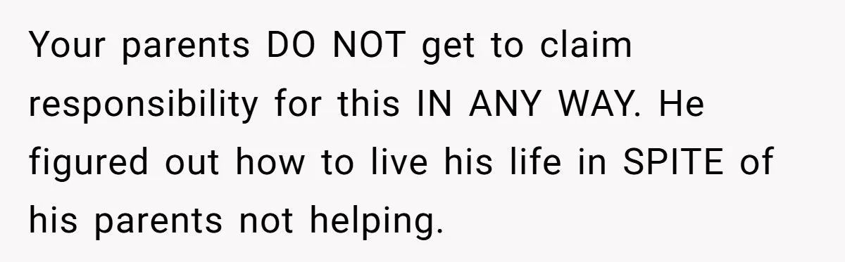 She Told Her Brother He Was Wrong to Hate Their Parents - And the Fallout Was Explosive