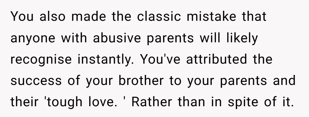 She Told Her Brother He Was Wrong to Hate Their Parents - And the Fallout Was Explosive