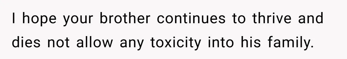 She Told Her Brother He Was Wrong to Hate Their Parents - And the Fallout Was Explosive