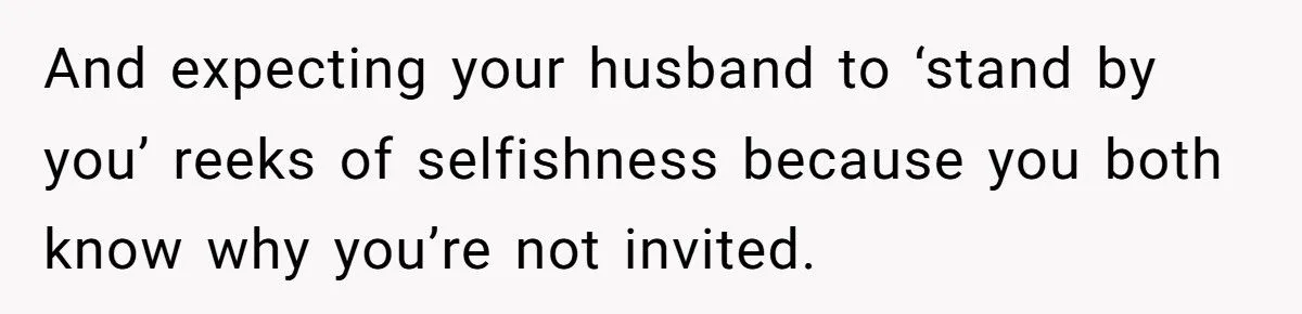 A Woman Expected Her Husband to Skip His Friend’s Funeral After She Was Excluded