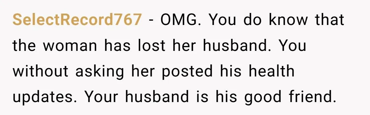 A Woman Expected Her Husband to Skip His Friend’s Funeral After She Was Excluded