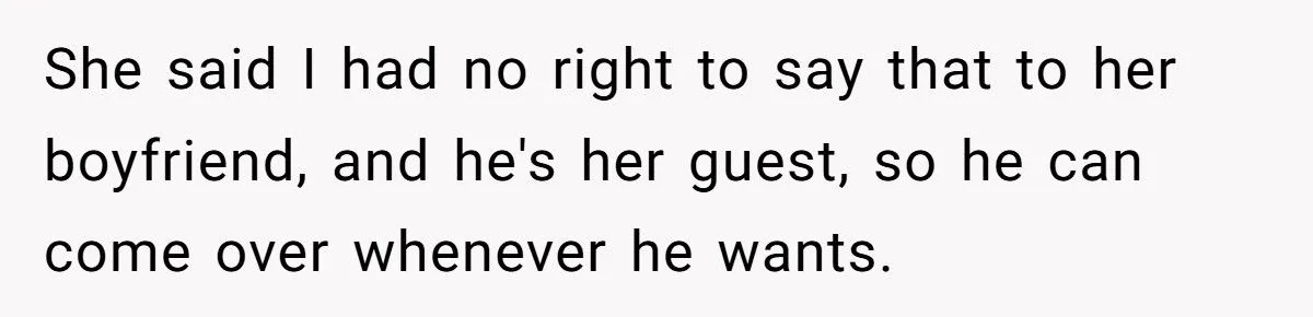 “You’re Just a Guest!” - This Brother Snapped When His Sister’s Boyfriend Crossed the Line