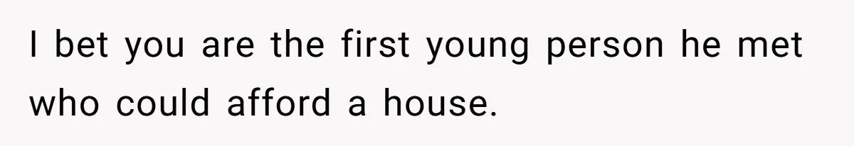 Woman Calls Out Date for Condescending House Comment, Sparks Debate