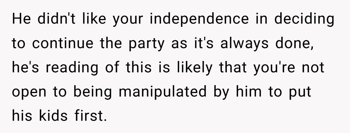 She Refused to Change Her Longstanding Party for Her Boyfriend and His Kids - He Lost It