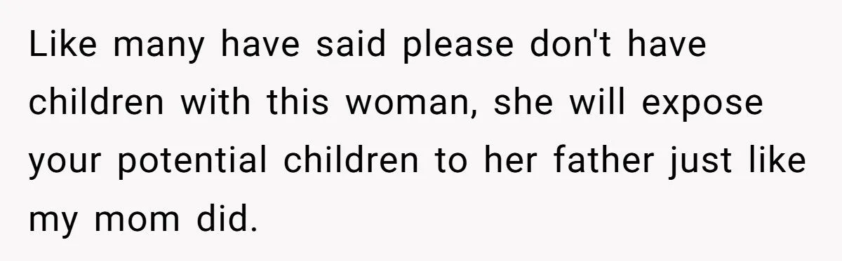 He Wanted Children - But His Wife’s Loyalty to Her Abusive Father Changed Everything