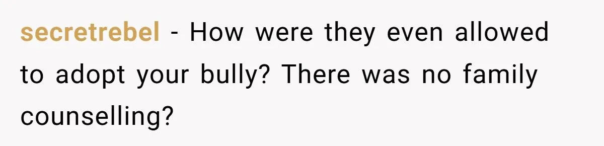 Daughter Confronts Parents for Adopting Her Bully and Lying About Her Feelings