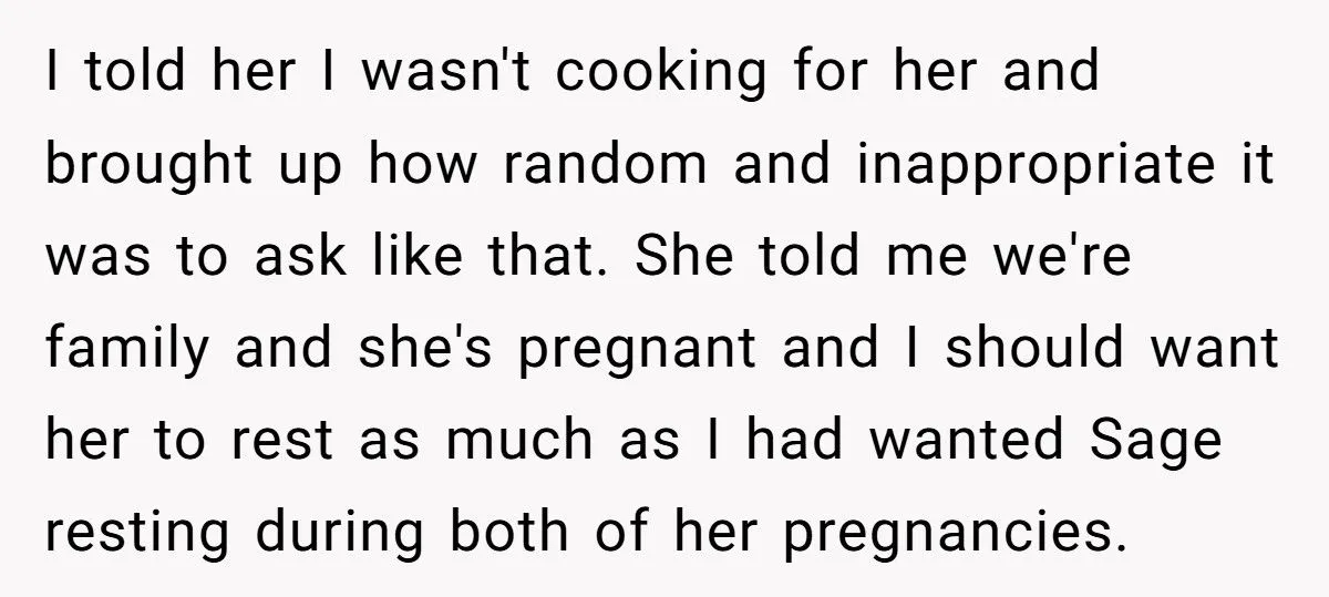 A Chef Refuses to Cook for His Pregnant Sister-in-Law, Telling Her to Rely on Her Husband