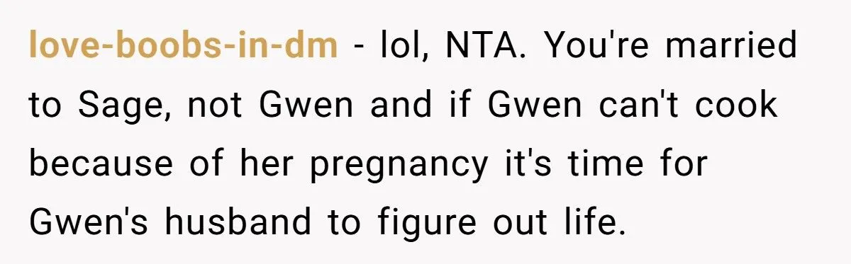 A Chef Refuses to Cook for His Pregnant Sister-in-Law, Telling Her to Rely on Her Husband