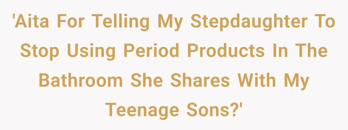 This Dad Asked His Stepdaughter to Hide Her Period Products, and She Clapped Back With a PowerPoint Roast