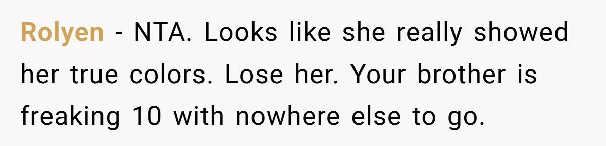 He Made His Girlfriend Leave After She Verbally Abused His Little Brother