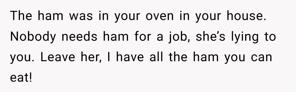 They Ate Every Last Slice of Work Ham and Now Mom Is Livestreaming the Shame