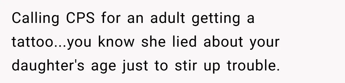 Ex-MIL Calls CPS On Dad Over Adult Daughter’s Tattoo