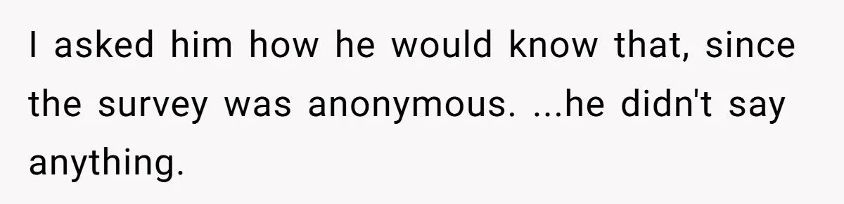 When ‘Anonymous’ Surveys Expose You - Workers Share Horror Stories