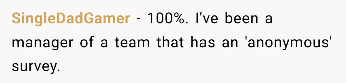 When ‘Anonymous’ Surveys Expose You - Workers Share Horror Stories