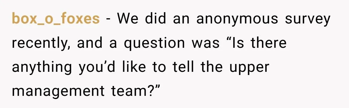 When ‘Anonymous’ Surveys Expose You - Workers Share Horror Stories
