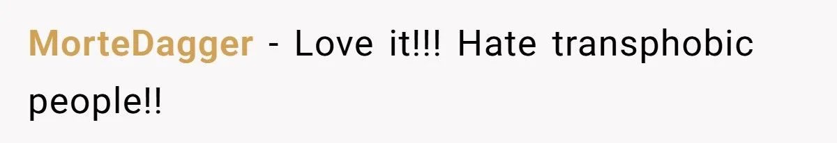 Family Switches to Full Names To Back Trans Niece Against Sister’s Deadnaming