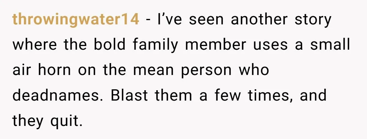 Family Switches to Full Names To Back Trans Niece Against Sister’s Deadnaming
