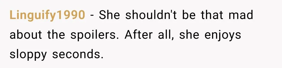 Wife Discovers Husband’s Mistress Is Rude – Gets Petty Revenge by Spoiling Her Favorite Show Twice