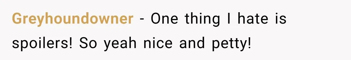 Wife Discovers Husband’s Mistress Is Rude – Gets Petty Revenge by Spoiling Her Favorite Show Twice