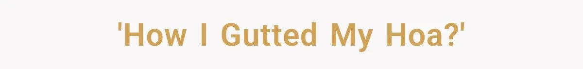 Homeowner Gets Petty Revenge on HOA Board – Ends Up Forcing Out Entire Leadership and Making the President Sell His House