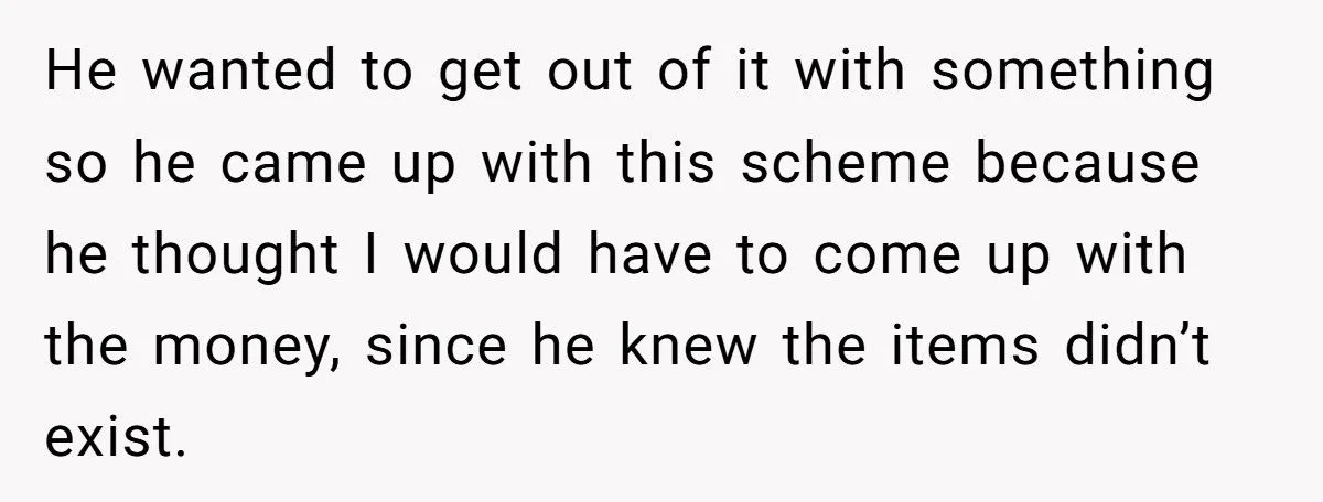 Divorcing Wife Outsmarts Her Ex’s Scheme to Have Her Jailed - Leaves Him Fuming With a Box of Junk Instead