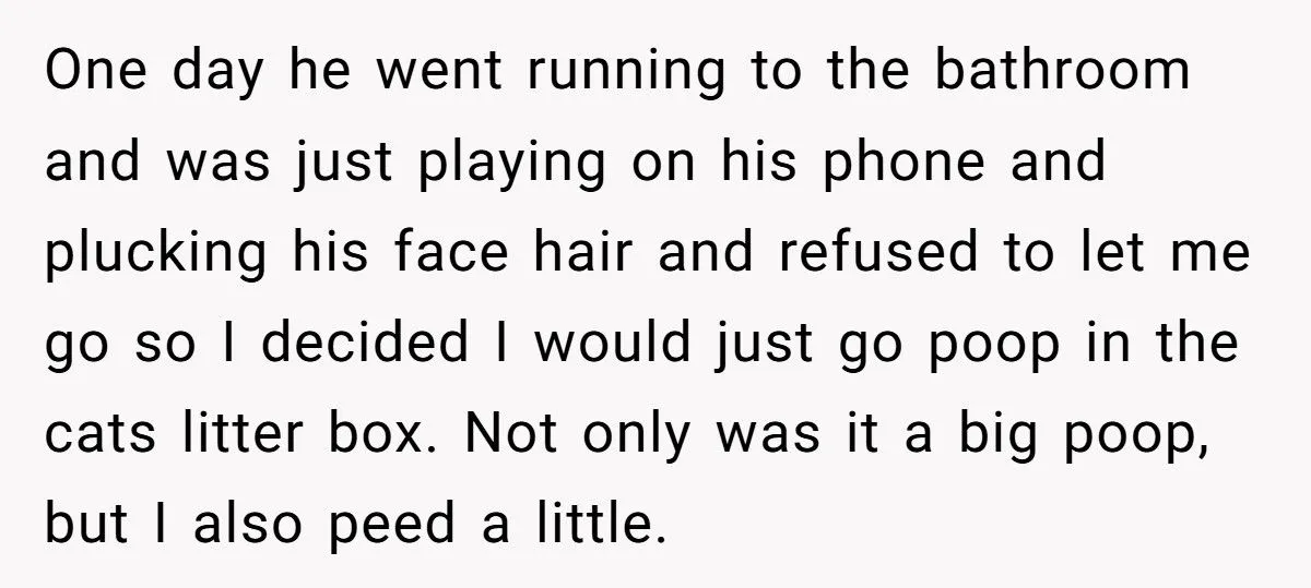 Her Ex Made Her Suffer Every Time She Needed the Bathroom - So She Made Him Clean Up Her Mess