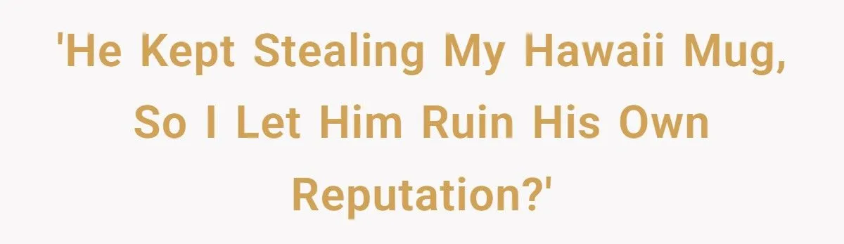 Woman Sabotages Stolen Hawaii Mug With Cat Food Stink