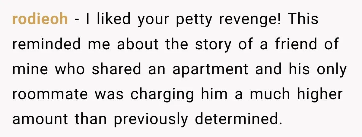 Roommates Stopped Pulling Their Weight - So We Took Everything, Even the Toilet Paper (Petty Revenge Level: Expert)