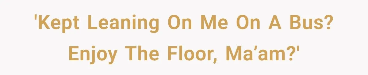 Woman Turns Into a “Human Pillar” on a Bus - Until Petty Revenge Sends Her Crashing to the Floor