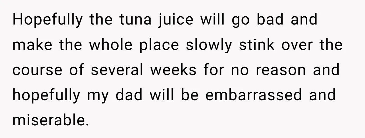 His Dad Kicked Him Out for a Girlfriend - Now He’s Plotting a Revenge That Will Haunt Their Apartment
