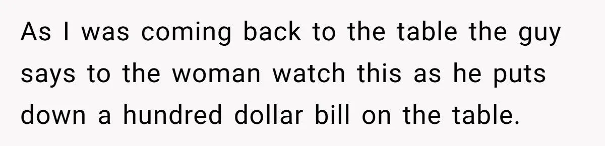 The Customer Who Tried to Impress a Date With a Fake $100 - and Got Publicly Humiliated by the Server He Tricked”