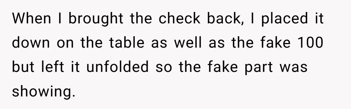 The Customer Who Tried to Impress a Date With a Fake $100 - and Got Publicly Humiliated by the Server He Tricked”