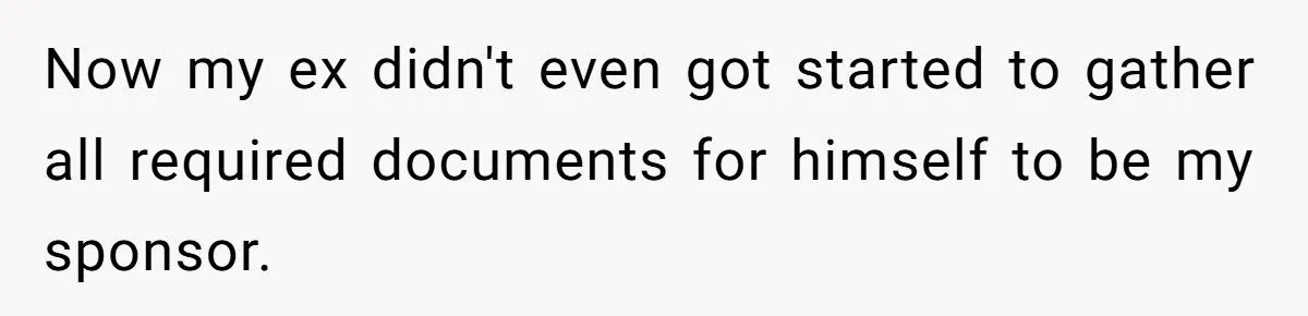 She Lets Her Ex-Husband Sink in Divorce Lawyer Fees After He Abandoned Her Across Continents
