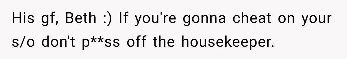 A Hotel Housekeeper Found Proof of Cheating in a Trashed Room and Sent It Straight to the Girlfriend