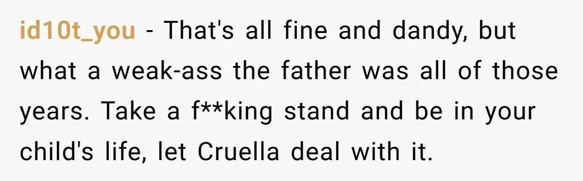 Dad Uses Evil Stepmother’s Life Insurance To Pay Off Daughter’s Mortgage
